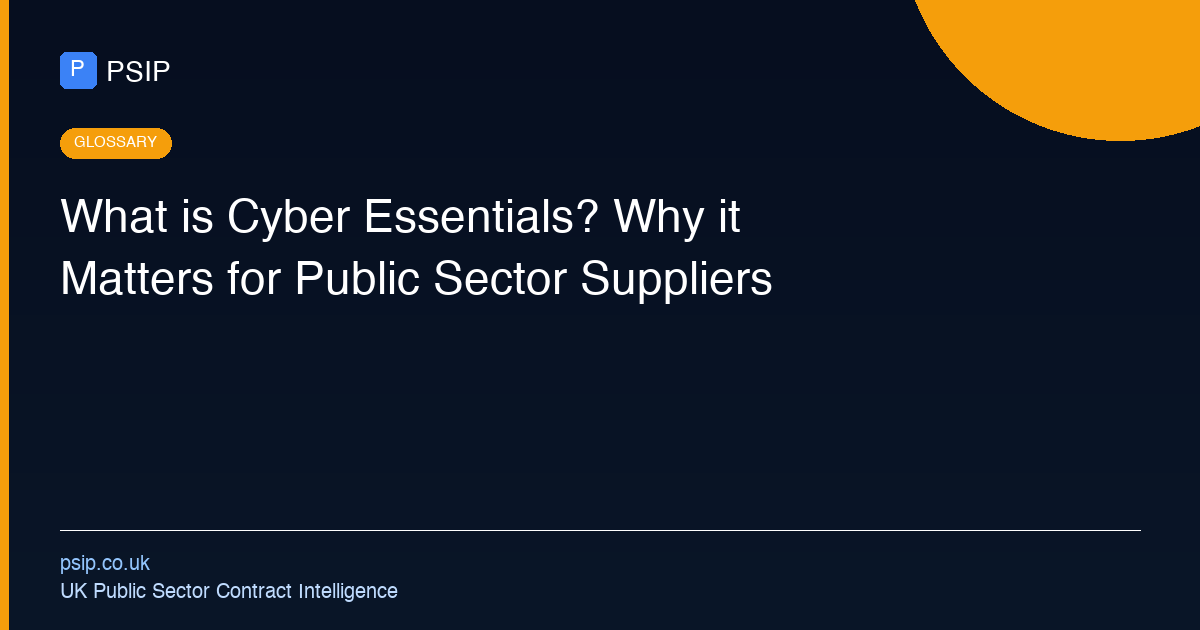 What is Cyber Essentials? Why it Matters for Public Sector Suppliers
